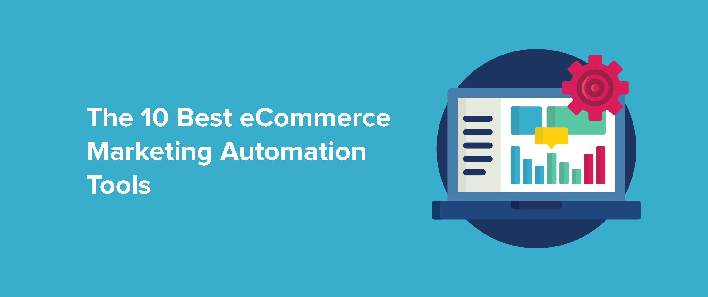 Best eCommerce marketing automation tools | Yieldify