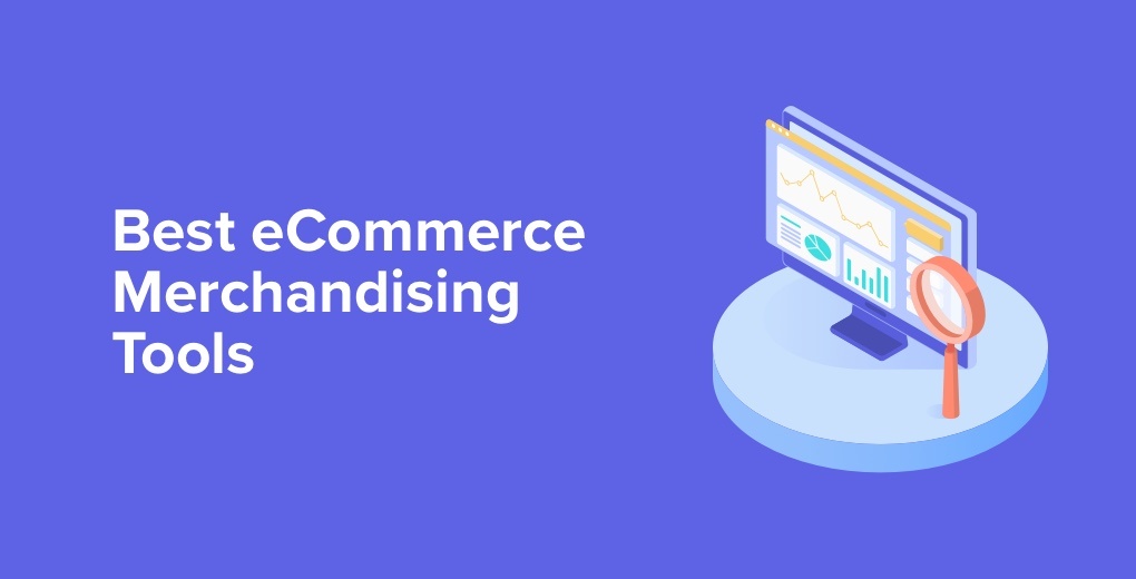 Best eCommerce merchandising tools | Yieldify