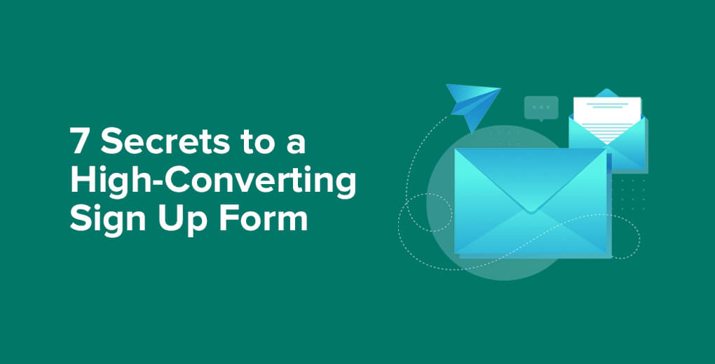 7 Secrets to a High-Converting Email Sign Up Form | Yieldify
